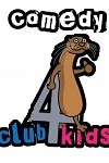 Comedy Club 4 Kids - Udderbelly