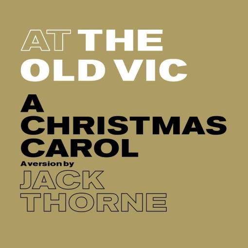 A Christmas Carol - Old Vic A Christmas Carol - Old Vic