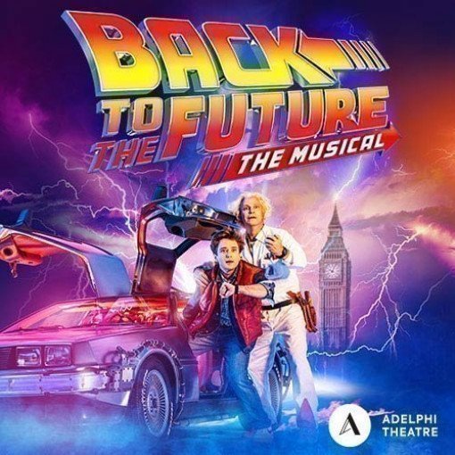 Back to The Future the Musical Back to The Future the Musical