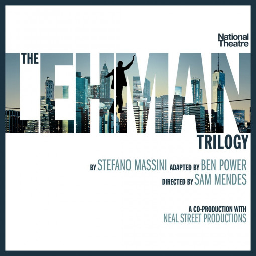 The Lehman Trilogy The Lehman Trilogy